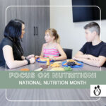 MARCH : FOCUS ON NUTRITION