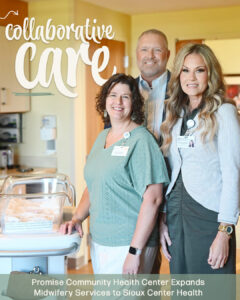 In a groundbreaking collaboration, Promise Community Health Center and Sioux Center Health are proud to announce a strategic partnership aimed at delivering additional top-notch healthcare services to the communities of Northwest Iowa. At the heart of this exciting initiative is the introduction of midwifery care by Kari Ney, CNM ARNP.